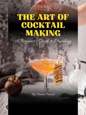cover image of The Art of Cocktail Making